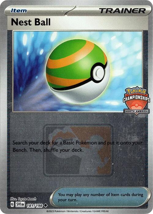 Nest Ball (181/198) (2024 North America Championships) [League & Champ