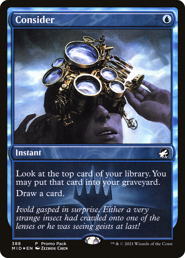 Consider (Promo Pack) [Innistrad: Midnight Hunt Promos]
