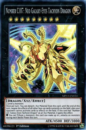 Number C107: Neo Galaxy-Eyes Tachyon Dragon (MP15-EN023) - 2015 Mega-Tins Mega Pack 1st Edition