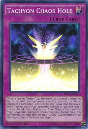Tachyon Chaos Hole (MP15-EN040) - 2015 Mega-Tins Mega Pack 1st Edition