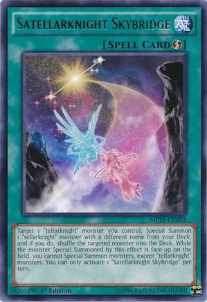 Satellarknight Skybridge (MP15-EN102) - 2015 Mega-Tins Mega Pack 1st Edition