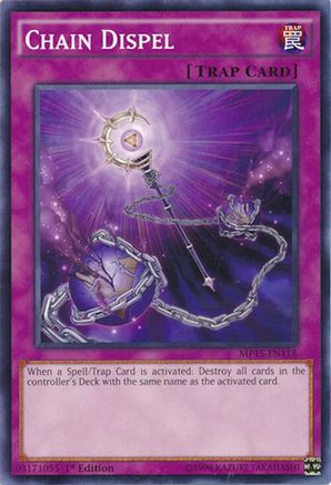 Chain Dispel (MP15-EN118) - 2015 Mega-Tins Mega Pack 1st Edition