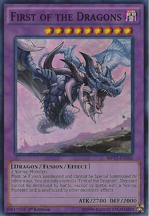 First of the Dragons (MP15-EN162) - 2015 Mega-Tins Mega Pack 1st Edition