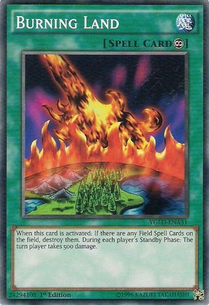 Burning Land (YGLD-ENA31) - King of Games: Yugi's Legendary Decks Unlimited