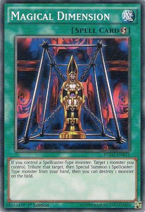 Magical Dimension (YGLD-ENB21) - King of Games: Yugi's Legendary Decks 1st Edition