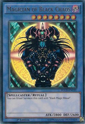 Magician of Black Chaos (YGLD-ENC01) - King of Games: Yugi's Legendary Decks Unlimited