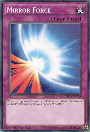 Mirror Force (C) (YGLD-ENC36) - King of Games: Yugi's Legendary Decks Unlimited