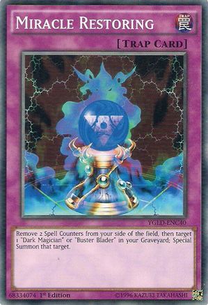 Miracle Restoring (YGLD-ENC40) - King of Games: Yugi's Legendary Decks Unlimited