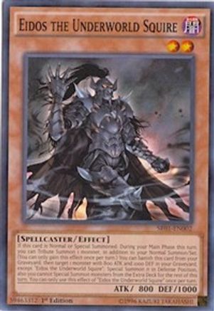 Eidos the Underworld Squire (SR01-EN002) - Structure Deck: Emperor of Darkness 1st Edition