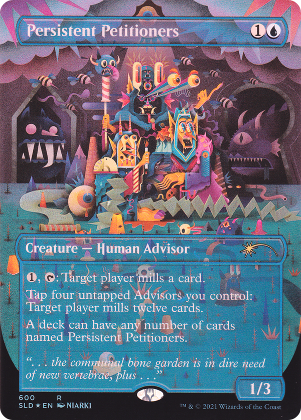 Persistent Petitioners [Secret Lair Drop Series]