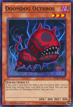 Doomdog Octhros (MP16-EN018) - 2016 Mega-Tins Mega Pack 1st Edition