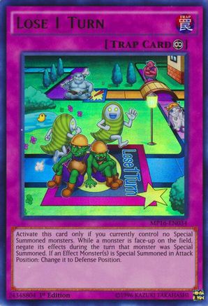 Lose 1 Turn (MP16-EN034) - 2016 Mega-Tins Mega Pack 1st Edition