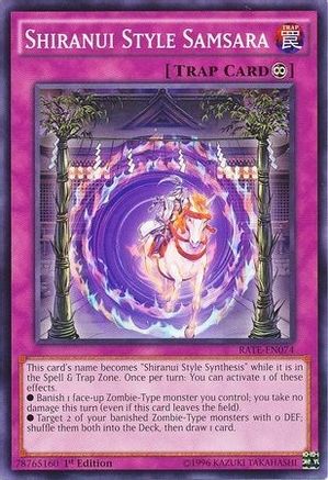 Shiranui Style Samsara (RATE-EN074) - Raging Tempest Unlimited