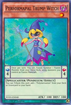 Performapal Trump Witch (FUEN-EN048) - Fusion Enforcers Unlimited