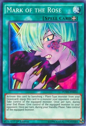 Mark of the Rose (FUEN-EN054) - Fusion Enforcers 1st Edition