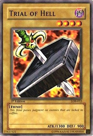 Trial of Hell (LOB-012) - The Legend of Blue Eyes White Dragon 1st Edition