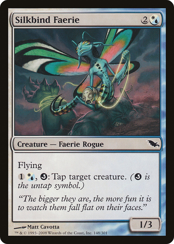 Silkbind Faerie [Shadowmoor]