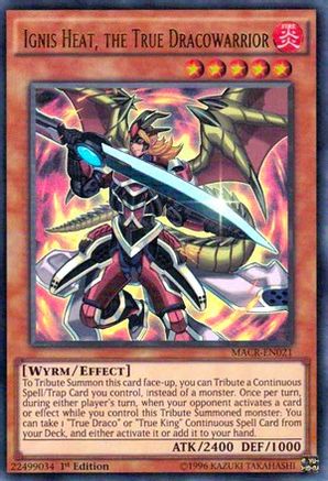 Ignis Heat, the True Dracowarrior (MACR-EN021) - Maximum Crisis 1st Edition