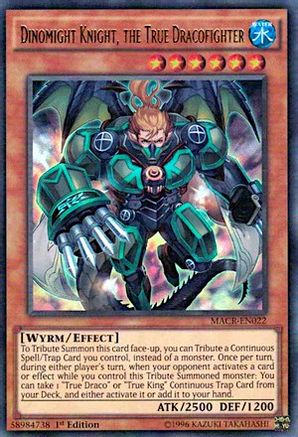 Dinomight Knight, the True Dracofighter (MACR-EN022) - Maximum Crisis 1st Edition