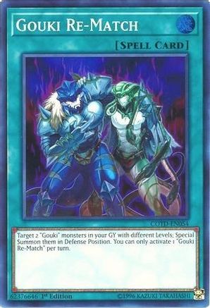 Gouki Re-Match (COTD-EN054) - Code of the Duelist 1st Edition