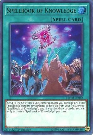 Spellbook of Knowledge (COTD-EN062) - Code of the Duelist 1st Edition