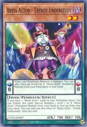 Abyss Actor - Trendy Understudy (COTD-EN097) - Code of the Duelist Unlimited