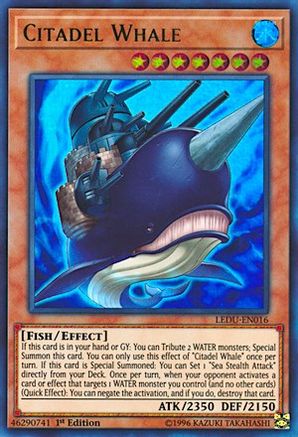 Citadel Whale (LEDU-EN016) - Legendary Duelists 1st Edition