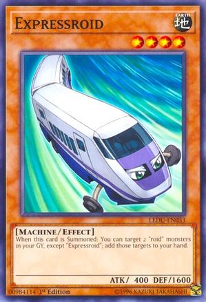 Expressroid (LEDU-EN033) - Legendary Duelists 1st Edition
