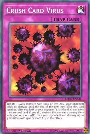 Crush Card Virus (LEDD-ENA31) - Legendary Dragon Decks 1st Edition