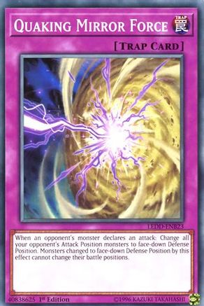 Quaking Mirror Force (LEDD-ENB23) - Legendary Dragon Decks 1st Edition