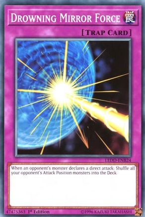 Drowning Mirror Force (LEDD-ENB24) - Legendary Dragon Decks 1st Edition