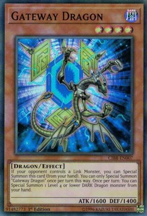 Gateway Dragon (CIBR-EN007) - Circuit Break 1st Edition