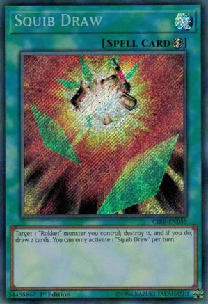 Squib Draw (CIBR-EN055) - Circuit Break 1st Edition