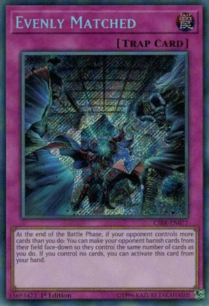 Evenly Matched (CIBR-EN077) - Circuit Break 1st Edition