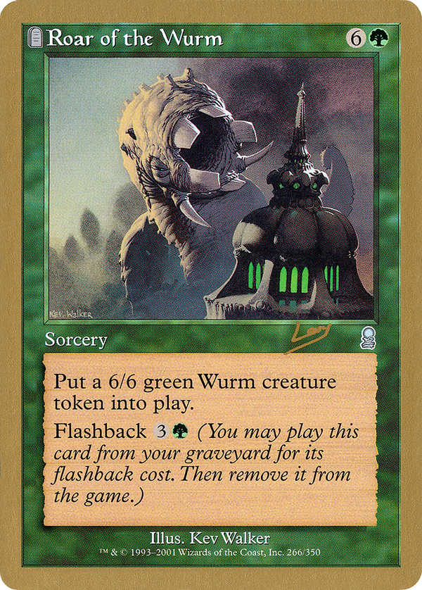 Roar of the Wurm (Raphael Levy) [World Championship Decks 2002]