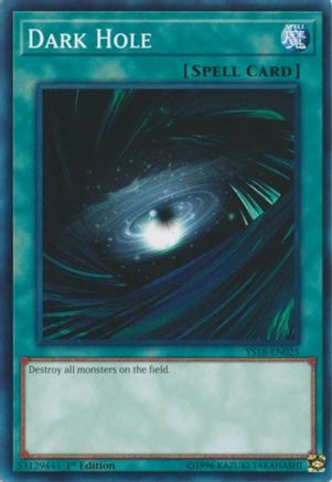 Dark Hole (YS18-EN025) - Starter Deck: Codebreaker 1st Edition