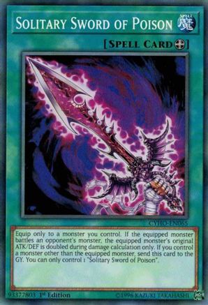 Solitary Sword of Poison (CYHO-EN065) - Cybernetic Horizon 1st Edition