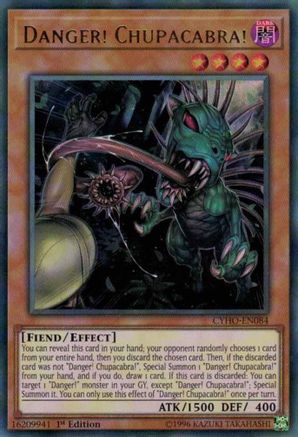 Danger! Chupacabra! (CYHO-EN084) - Cybernetic Horizon 1st Edition