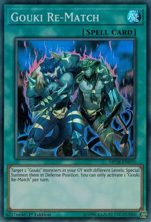Gouki Re-Match (MP18-EN070) - 2018 Mega-Tins Mega Pack 1st Edition