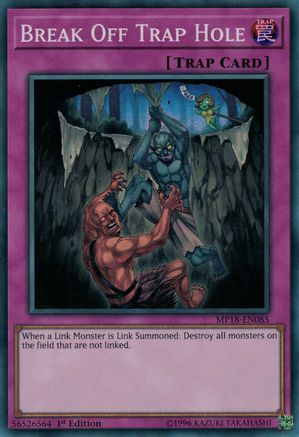 Break Off Trap Hole (MP18-EN085) - 2018 Mega-Tins Mega Pack 1st Edition