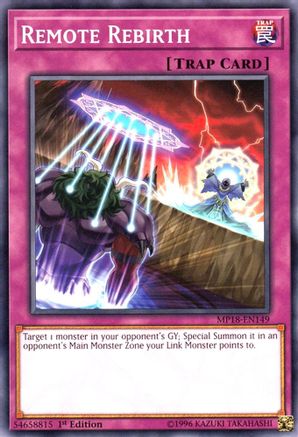 Remote Rebirth (MP18-EN149) - 2018 Mega-Tins Mega Pack 1st Edition