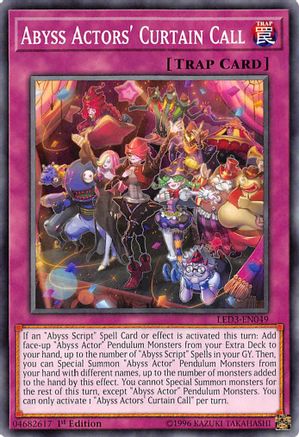 Abyss Actors' Curtain Call (LED3-EN049) - Legendary Duelists: White Dragon Abyss 1st Edition