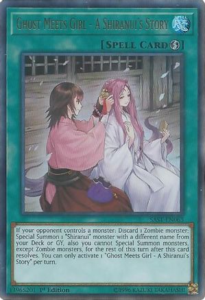 Ghost Meets Girl - A Shiranui's Story (SAST-EN063) - Savage Strike 1st Edition