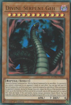 Divine Serpent Geh (DUPO-EN047) - Duel Power 1st Edition