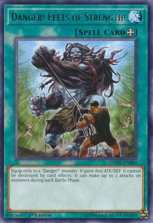 Danger! Feets of Strength! (DANE-EN084) - Dark Neostorm 1st Edition