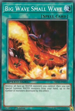 Big Wave Small Wave (SBAD-EN032) - Speed Duel: Attack from the Deep 1st Edition