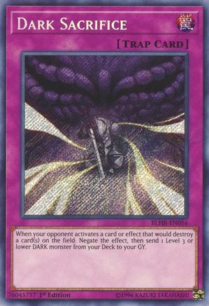 Dark Sacrifice (BLHR-EN056) - Battles of Legend: Hero's Revenge 1st Edition