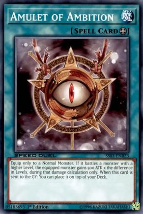 Amulet of Ambition (SS03-ENB23) - Speed Duel Decks: Ultimate Predators 1st Edition