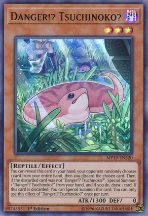 Danger!? Tsuchinoko? (MP19-EN220) - 2019 Gold Sarcophagus Tin Mega Pack 1st Edition