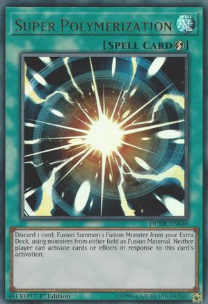 Super Polymerization (DUDE-EN040) - Duel Devastator 1st Edition